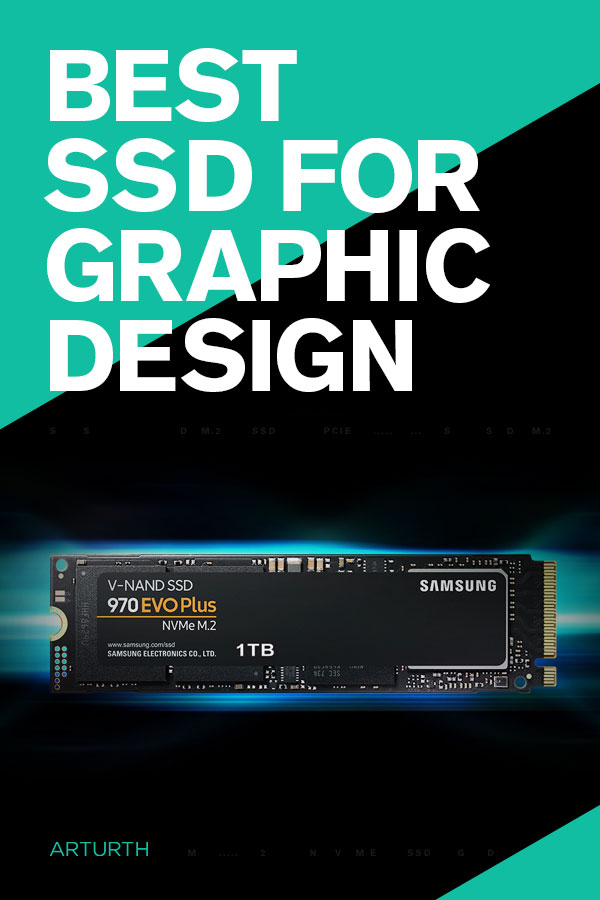 Best SSD For Graphic Design